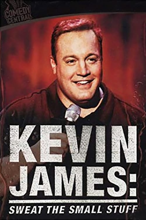 Постер Kevin James: Sweat the Small Stuff